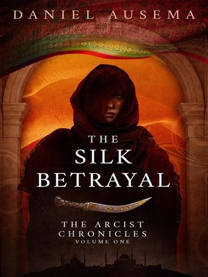 cover image of The Silk Betrayal